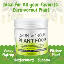 Load image into Gallery viewer, Carnivorous Plant Food, Designed for Venus Flytraps, Sundews and Pitcher Plants, 2.5oz
